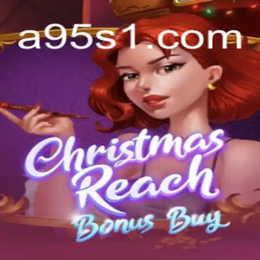 Desvendando o Jogo ChristmasReachBonusBuy em A95S.com
